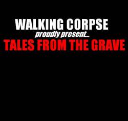 Walking Corpse (UK) : Samples From The Grave